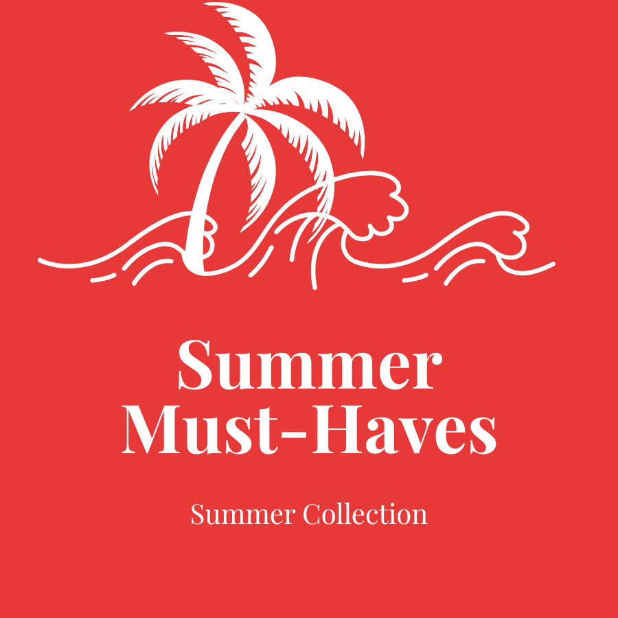 Summer Must-Haves