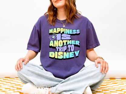 Happiness is Another Trip to Disney Tee