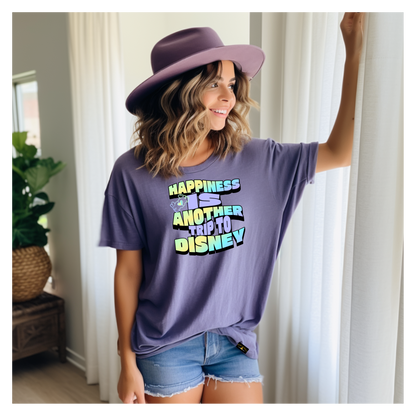 Happiness is Another Trip to Disney Tee