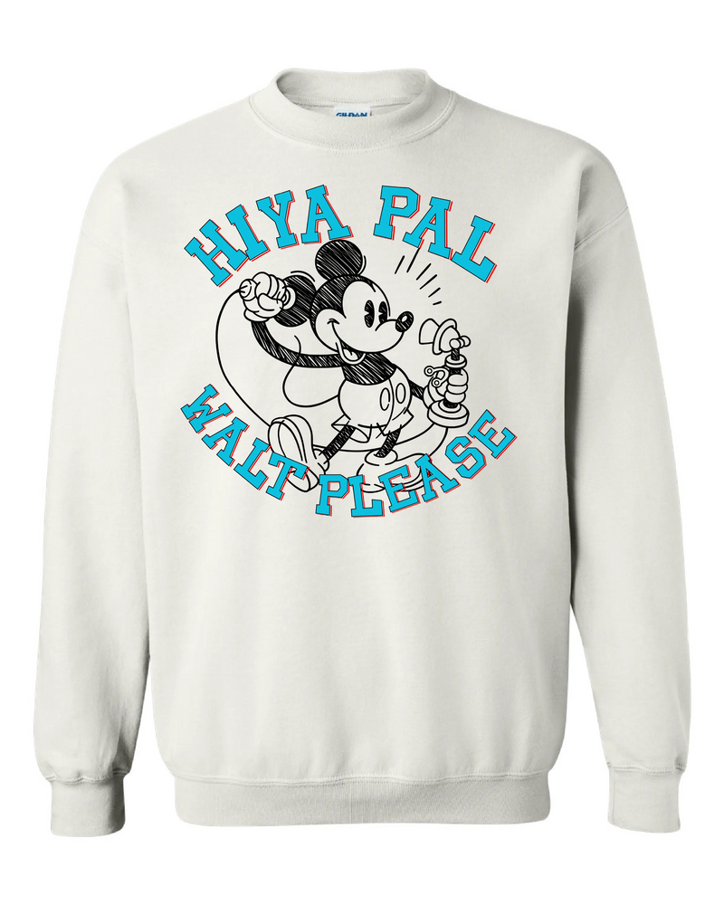 White crewneck sweatshirt with cartoon mouse and Hiya Pal Walt Please text in blue and red.