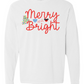 Merry & Bright Disney-Inspired Christmas Long Sleeve Tee
