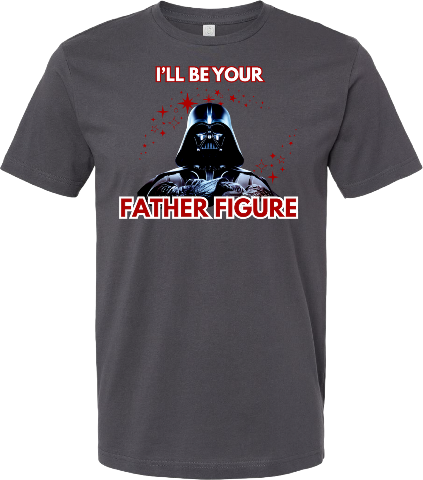 Dark gray t-shirt with Darth Vader graphic and text 'I'll Be Your Father Figure' in red and white.