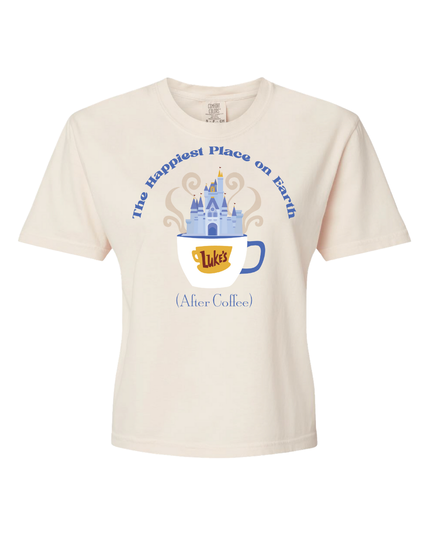 Cream t-shirt with a coffee cup, blue castle, and text The Happiest Place on Earth (After Coffee).